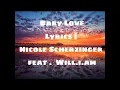 Download Lagu Baby Love | Lyrics Nicole Scherzinger Ft. Will.i.am