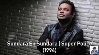 sundara en sundara super police 1994 a r rahman hd 
