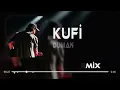 Duman - Kufi ( Uğur Yılmaz Remix )