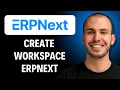 How to Create Workspace in ERPNext 2026 GUIDE