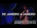 Download Lagu Roberta Campos - De Janeiro a Janeiro (Ao Vivo) (DVD)
