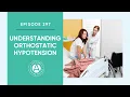 Understanding Orthostatic Hypotension Episode 297 Straight A Nursing