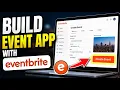 How to activate build an event registration app with Eventbrite - Beginner Guide