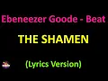 The Shamen - Ebeneezer Goode - Beat Edit (Lyrics version)