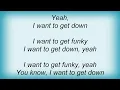 Albert King - I Wanna Get Funky Lyrics