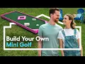 Build Your Own Mini-Golf DIY Backyard Games