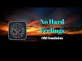 Old Dominion - No Hard Feelings (Lyrics)
