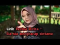 Lagu Lirik SIA SIA MENGHARAP CINTAMU -Revina Alvira