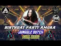 Download Lagu PARTY HAPPY BIRTHDAY AMORA ,, JUNGGLE  DUTCH SUPER BASS MIX ARI AZR