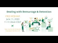Webinar Dealing with Demurrage Detention