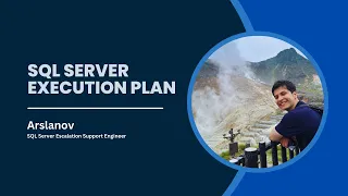 Session 2 SQL Server execution plan overview