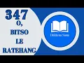 Download Lagu BONANG SONA(O,BITSO LE RATEHANG) | DIFELA TSA SIONE 347|SOTHO HYMN OF WORSHIP | SOUTH AFRICAN GOSPEL