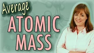 Average Atomic Mass amu and Daltons Chemistry