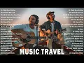 MUSIC TRAVEL LOVE full album - Music Travel Love Greatest Hits | New Love Songs