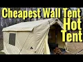 Cheapest Wall Tent Hot Tent