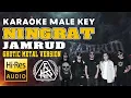 Lagu KARAOKE JAMRUD - NINGRAT [ghotic metal version] || MALE KEY || HQ AUDIO