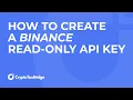 How to Create a Binance Read-Only API Key for Crypto Tax Reporting