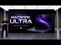 The MacBook Ultra Leak Just Changed Everything Apple s Next Monster Laptop