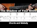 Lagu The Shadow of Your Smile | Chords \u0026 Melody | Guitar TAB
