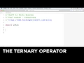 The ternary operator - Swift in Sixty Seconds