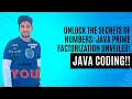Unlock the Secrets of Numbers Java Prime Factorization Unveiled