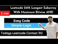 Leetcode 2419 Longest Subarray With Maximum Bitwise AND