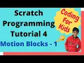Coding for kids - Scratch Tutorial 4