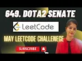 649 Dota2 Senate Leetcode Coding with Explanation
