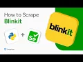 How to Scrape Blinkit Product Data - Complete Python Selenium Tutorial 2025