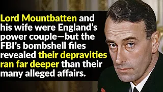 Lord Louis Mountbatten Was England's Worst Royal Failure
