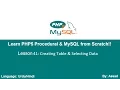 PHP Procedural MySQLi Lesson 41 Creating Table SQL SELECT Statement