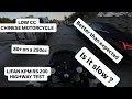 Lifan kpm rs 200 HIGHWAY TEST Low cc CHINESE MOTORCYCLE HIGHWAY TEST 80 plus mph on small engine