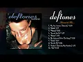 Download Lagu Deftones - Around the Fur (Full Album)