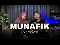 Download Lagu Qasidah. MUNAFIK - NDIS (LIVE COVER) AKUSTIK
