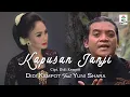 Download Lagu Kapusan janji Didi kempot vs Yuni shara