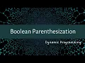 Boolean Parenthesization