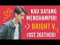 Download Lagu 2Gether The Series OST - คั่นกู Khan Goo by Bright Vachirawit | Indonesia Cover