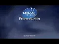 Zach Bryan - From Austin [Karaoke Version]