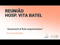 Download Lagu Assesment of fluid responsiveness | Aula Hospital Vita Batel - Dra Fernanda Borba