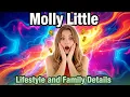 Molly Little Lifestyle Biography OnlyFans Star 2025