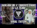 Download Lagu DJ MALAM INI X TANGKIS DANG SLOW DJ LA TEAM VIRAL TIKTOK 2022