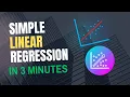 Simple Linear Regression Explained in 3 Minutes A Beginner s Guide