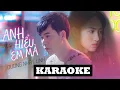 Download Lagu KARAOKE \\ BEAT | Anh Hiểu Em Mà - Dương Nhất Linh