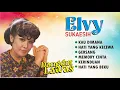 Download Lagu Dangdut lawas Elvy Sukaesih - kau dimana, gersang, hati yang kecewa