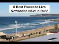 Newcastle NSW 5 best places to Live