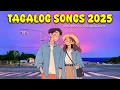 Download Lagu Chillout OPM Love Songs With Lyrics 2025 🎈 Top Trending Tagalog Songs Playlist
