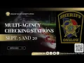 MULTI-AGENCY CHECKING STATION SEPT 2025