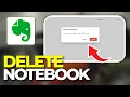 How To Leave And Delete An Evernote Notebook Tutorial 2026