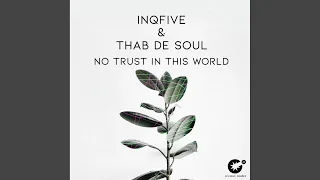 no trust in this world original mix 