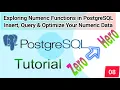 PostgreSQL Numeric Functions Insert Query Optimize Data Part 8 SQL Tutorial